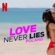 Love Never Lies Poland