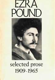Selected Prose 1909-1965 (Ezra Pound)