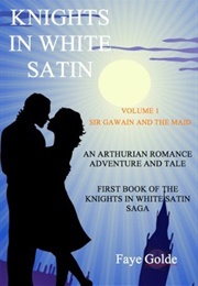 Sir Gawain and the Maid (Faye Golde)