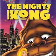 The Mighty Kong (1998)