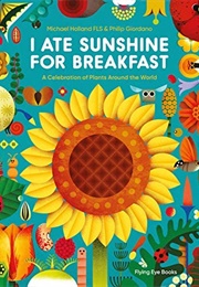 I Ate Sunshine for Breakfast (Michael Holland & Philip Giordano)