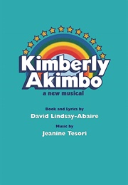 Kimberly Akimbo (Jeanine Tesori and David Lindsay-Abaire)