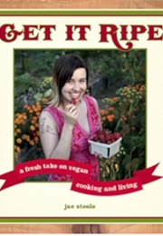 Get It Ripe (Jae Steele)