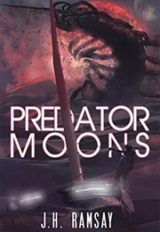 Predator Moons (J.H. Ramsay)