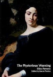 The Mysterious Warning (Eliza Parsons)
