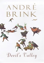Devil's Valley (Andre P Brink)