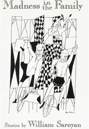 Madness in the Family (William Saroyan)