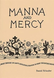 Manna and Mercy (Daniel Erlander)