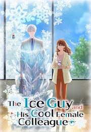 The Ice Guy and His Cool Female Colleague 01 (Miyuki Tonogaya)