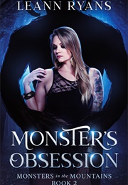 Monster's Obsession (Leann Ryans)