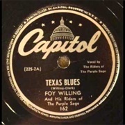 Texas Blues - Foy Willing and His Riders of the Purple Sage
