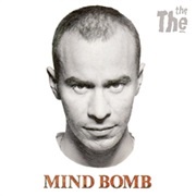 Mind Bomb - The The