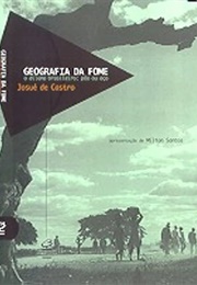 Geografia Da Fome (Josué De Castro)