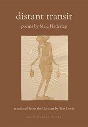 Distant Transit (Maja Haderlap)