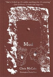 Mud (Chris McCabe)