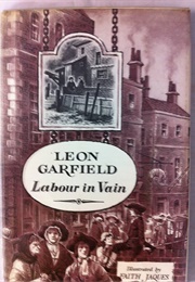 Labour in Vain (Leon Garfield)