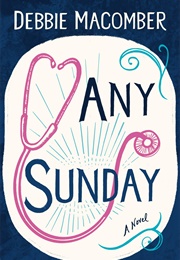 Any Sunday (Debbie Macomber)
