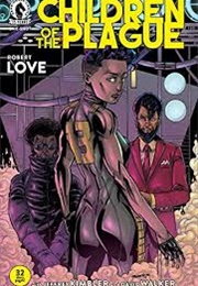 Children of the Plague (Robert Love)