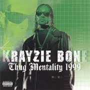 Krayzie Bone - Thug Mentality