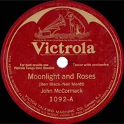 Moonlight & Roses - John McCormack