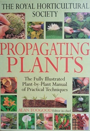 Propagating Plants (Alan Toogood (Ed))