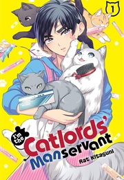 I'm the Catlords' Manservant, Vol. 1 (Rat Kitaguni)