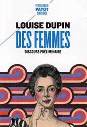 Des Femmes. Discours Préliminaire (Louise Dupin)