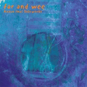 Kazuo Imai - Far & Wee
