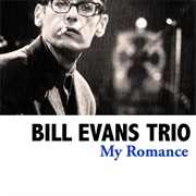 Bill Evans - My Romance