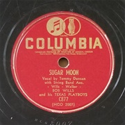 Sugar Moon - Bob Wills & His Texas Playboys