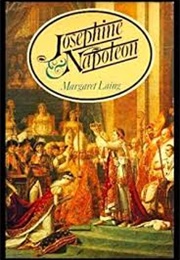 Josephine & Napoleon (Margaret Laing)