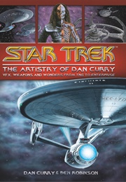 Star Trek: The Artistry of Dan Curry (Dan Curry and Ben Robinson)