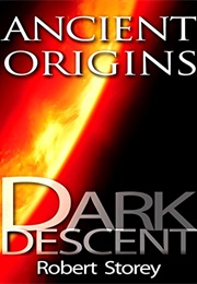 Dark Descent (Robert Storey)