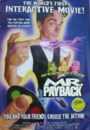 Mr. Payback: An Interactive Movie (1995)