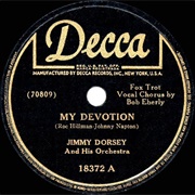 My Devotion - Jimmy Dorsey