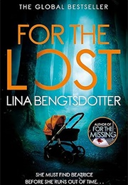 For the Lost (Lina Bengtsdotter)