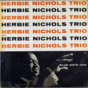 Herbie Nichols Trio