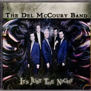 Del McCoury Band – It's Just the Night
