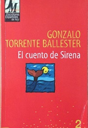 El Cuento De Sirena (Gonzalo Torrente Ballester)