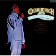 She Called Me Baby - Charlie Rich