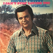(Lost Her Love) on Our Last Date - Conway Twitty
