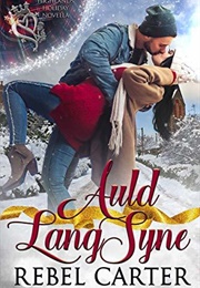 Auld Lang Syne (Rebel Carter)