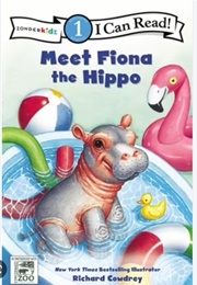 Meet Fiona the Hippo (Richard Cowdrey)