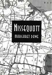 Nissequott (Margaret Dawe)