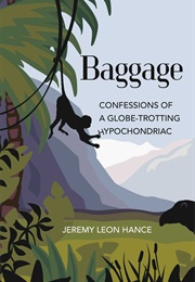 Baggage (Jeremy Leon Hance)