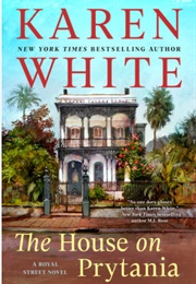 The House on Prytania (Karen White)