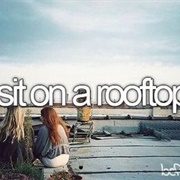 Sit on a Rooftop