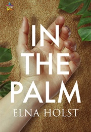 In the Palm (Elna Holst)