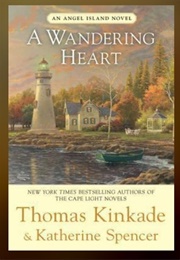 A Wandering Heart (Thomas Kinkade)