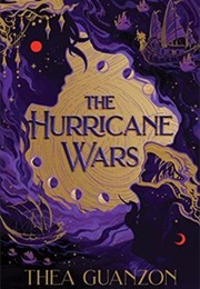 The Hurricane Wars (Thea Guanzon)